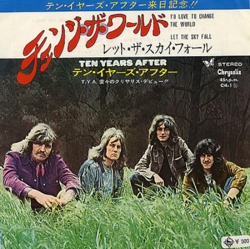 Ten Years After I'd Love To Change The World Japanese 7